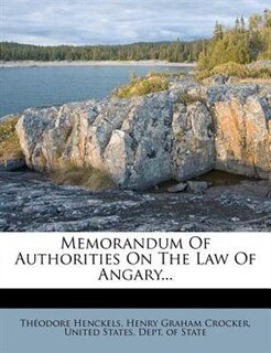 Front cover_Memorandum Of Authorities On The Law Of Angary...