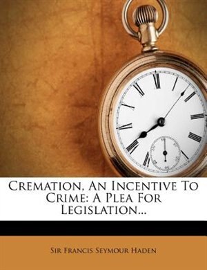 Couverture_Cremation, An Incentive To Crime