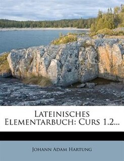 Front cover_Lateinisches Elementarbuch