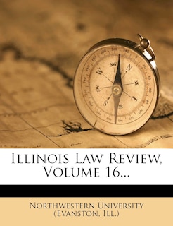 Front cover_Illinois Law Review, Volume 16...