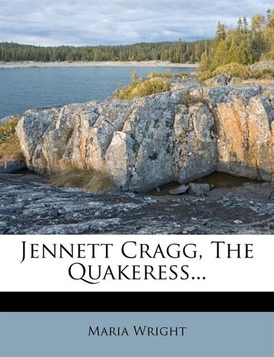 Couverture_Jennett Cragg, The Quakeress...