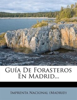 Guía De Forasteros En Madrid...