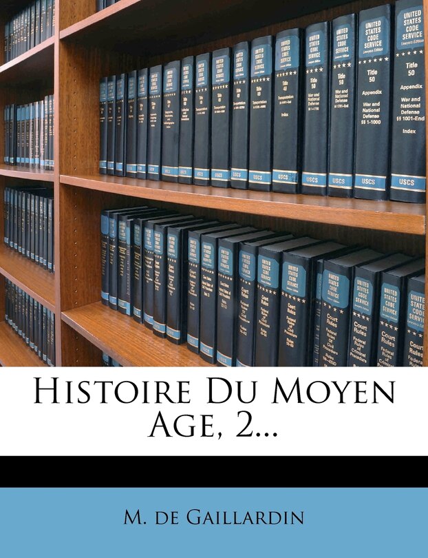 Front cover_Histoire Du Moyen Age, 2...