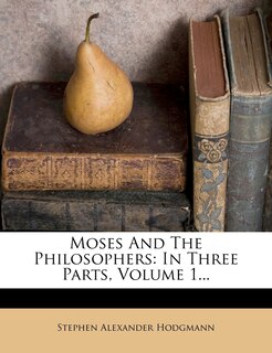 Front cover_Moses And The Philosophers