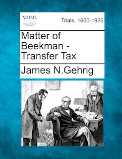 Couverture_Matter Of Beekman - Transfer Tax