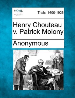 Front cover_Henry Chouteau V. Patrick Molony