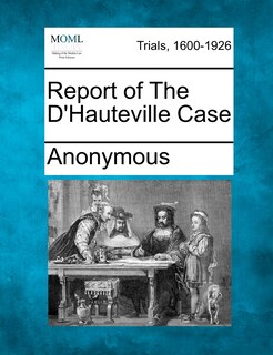 Couverture_Report Of The D'hauteville Case