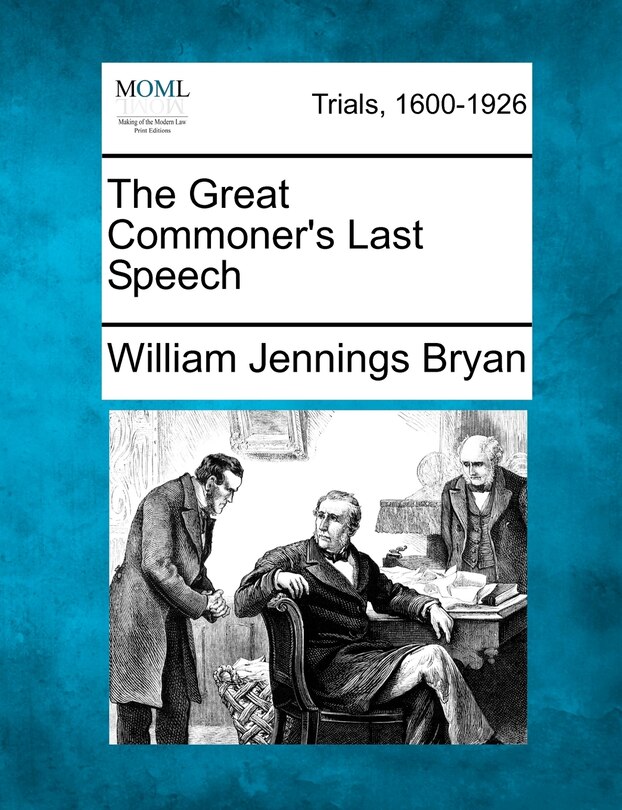 Front cover_The Great Commoner's Last Speech