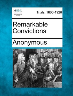 Front cover_Remarkable Convictions