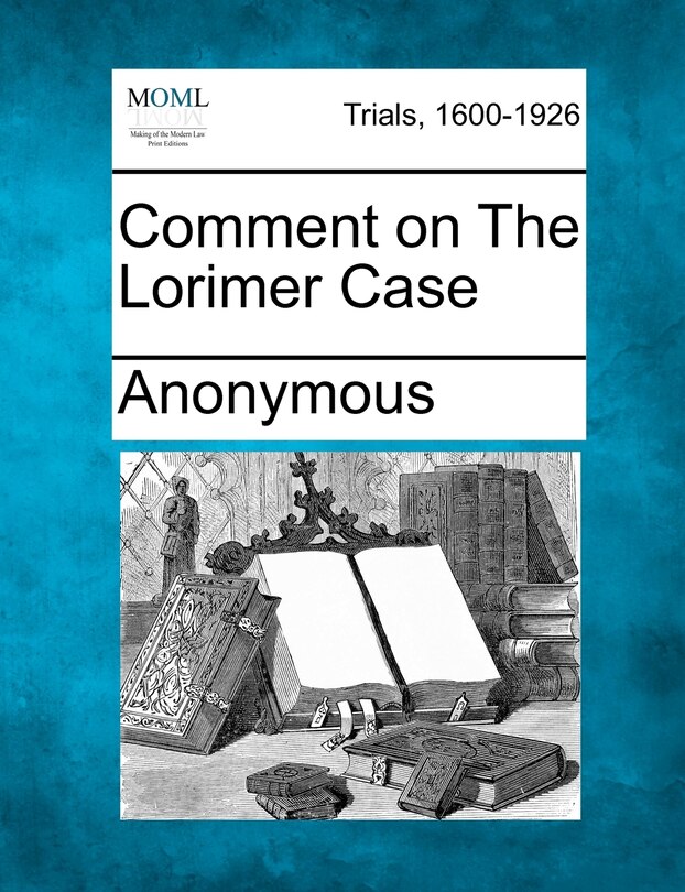 Couverture_Comment On The Lorimer Case