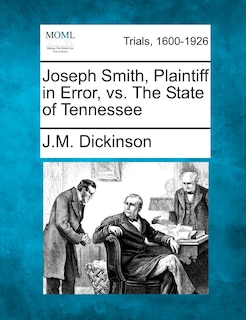 Couverture_Joseph Smith, Plaintiff In Error, Vs. The State Of Tennessee