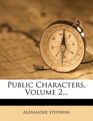 Public Characters, Volume 2...