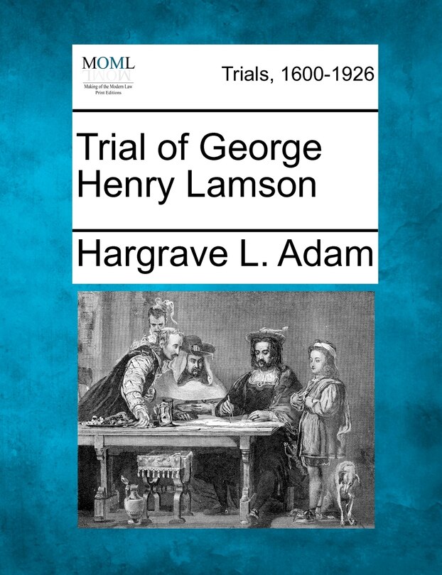 Couverture_Trial Of George Henry Lamson