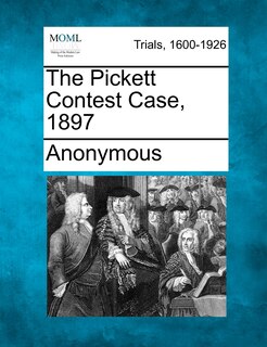 Couverture_The Pickett Contest Case, 1897