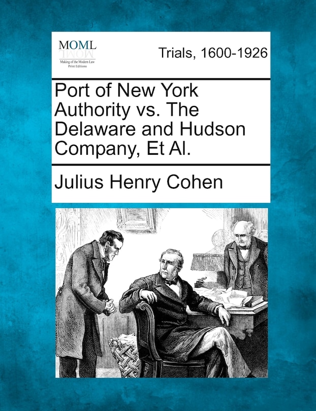 Front cover_Port Of New York Authority Vs. The Delaware And Hudson Company, Et Al.