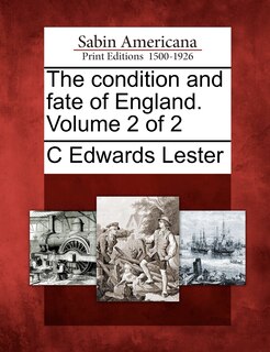 Front cover_The Condition And Fate Of England. Volume 2 Of 2