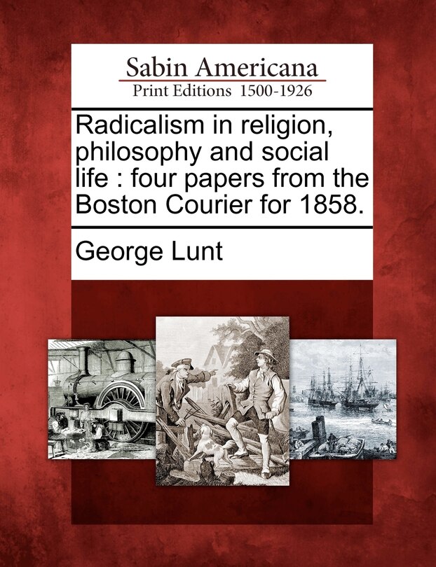 Front cover_Radicalism In Religion, Philosophy And Social Life