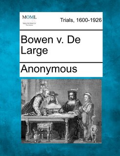 Front cover_Bowen V. De Large