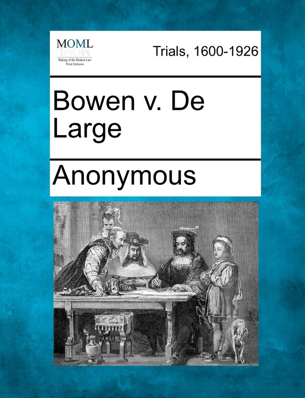 Front cover_Bowen V. De Large