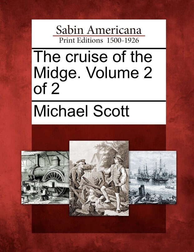 Front cover_The Cruise Of The Midge. Volume 2 Of 2
