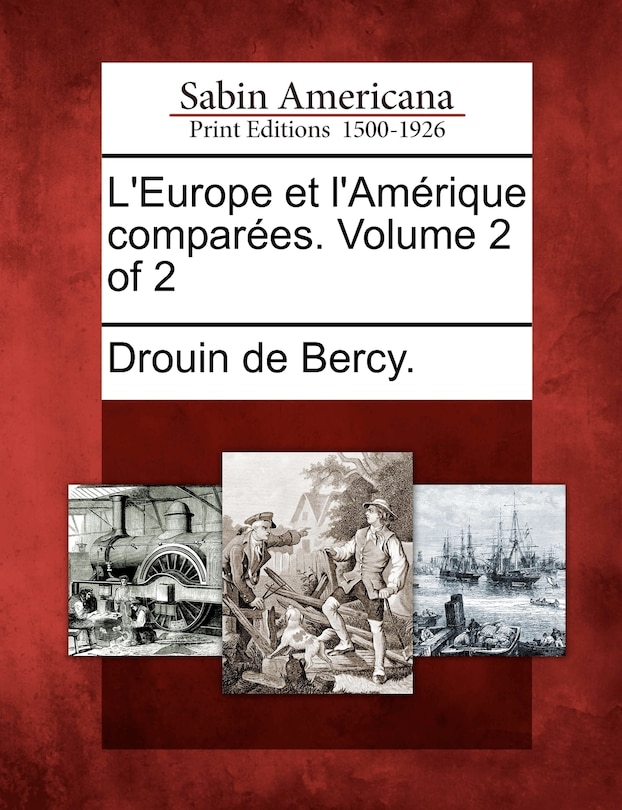 Couverture_L'Europe Et L'Am Rique Compar Es. Volume 2 of 2