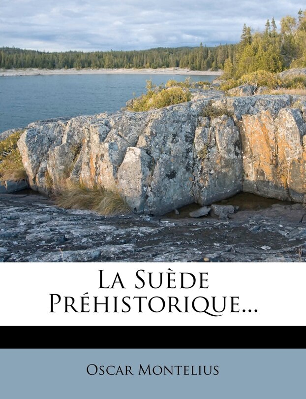 Couverture_La Su&egrave;de Pr&eacute;historique...