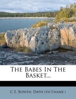 The Babes In The Basket...