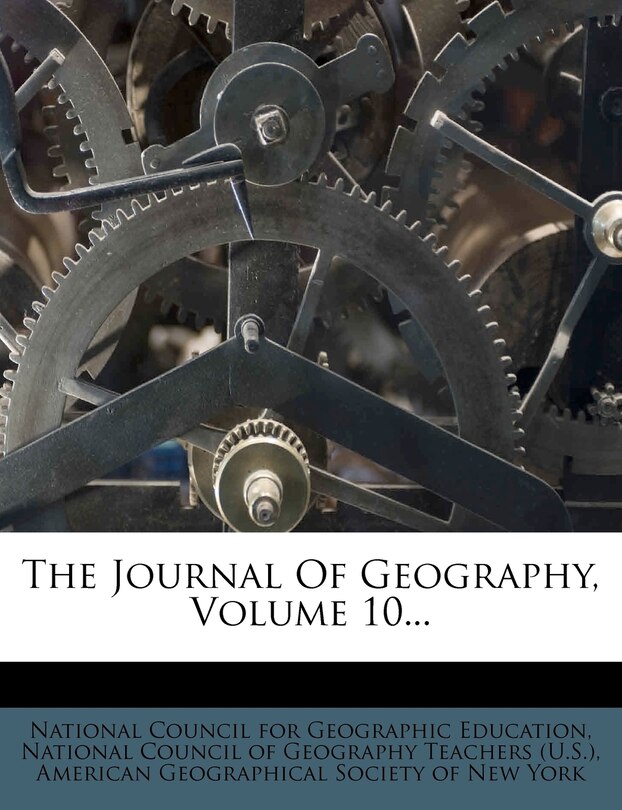 Front cover_The Journal Of Geography, Volume 10...