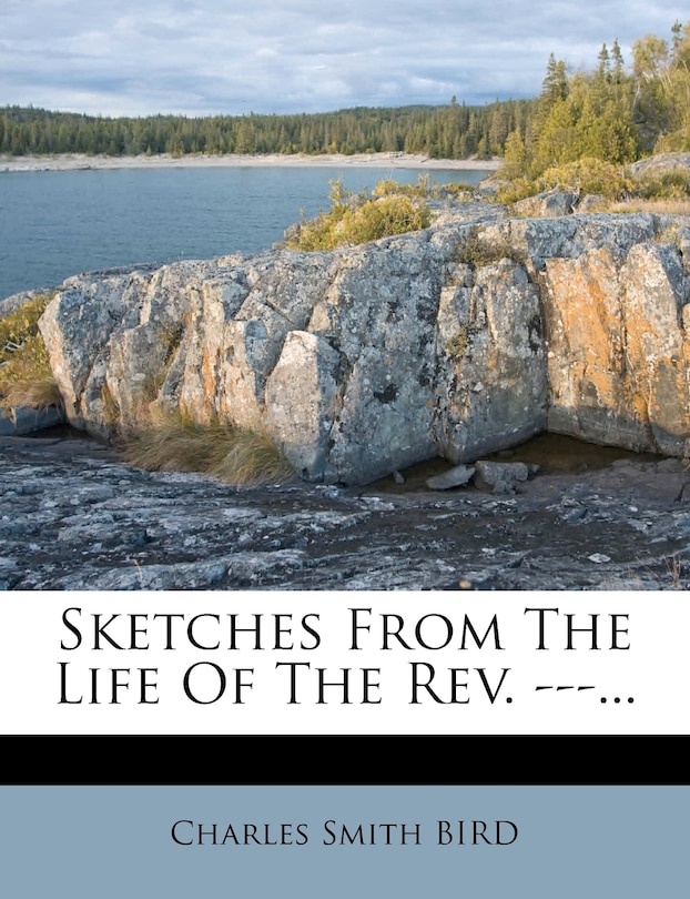 Front cover_Sketches From The Life Of The Rev. ---...