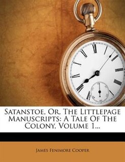 Couverture_Satanstoe, Or, The Littlepage Manuscripts