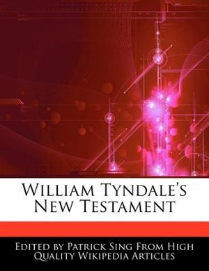 William Tyndale's New Testament