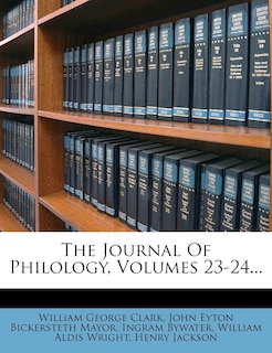 Couverture_The Journal Of Philology, Volumes 23-24