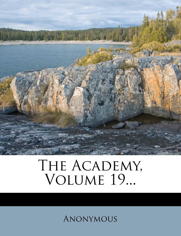 Front cover_The Academy, Volume 19...