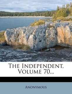 Front cover_The Independent, Volume 70...