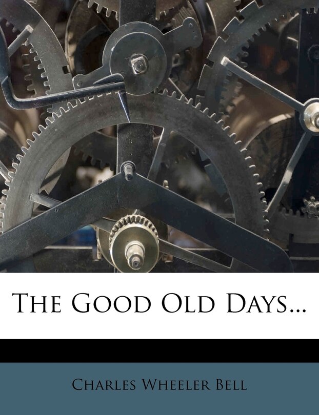 Couverture_The Good Old Days...