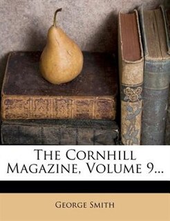Front cover_The Cornhill Magazine, Volume 9...