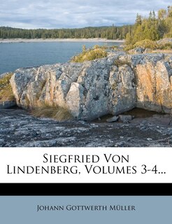 Couverture_Siegfried Von Lindenberg, Volumes 3-4...