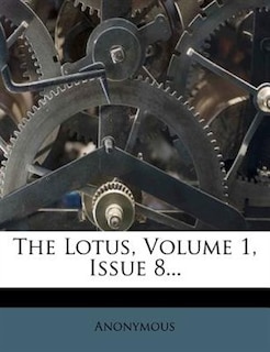 Couverture_The Lotus, Volume 1, Issue 8...