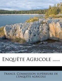 EnquÛte Agricole ......