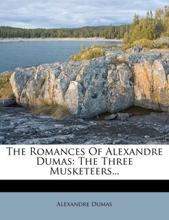 Couverture_The Romances Of Alexandre Dumas