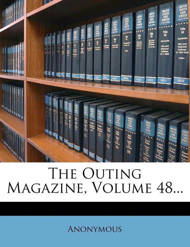 Front cover_The Outing Magazine, Volume 48...