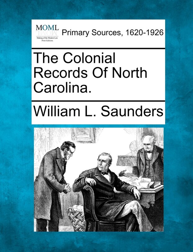 Couverture_The Colonial Records Of North Carolina.