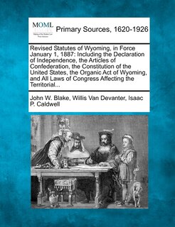 Front cover_Revised Statutes of Wyoming, in Force January 1, 1887
