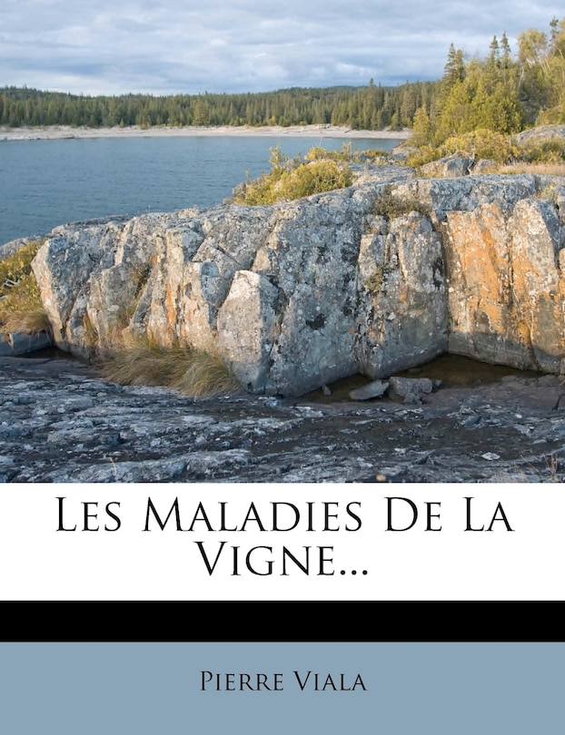 Front cover_Les Maladies De La Vigne...