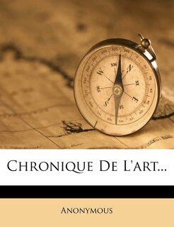 Front cover_Chronique De L'art...
