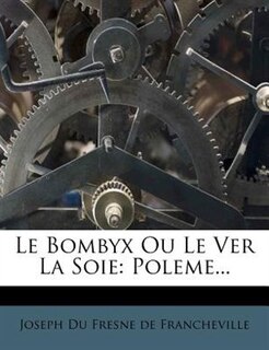 Front cover_Le Bombyx Ou Le Ver La Soie