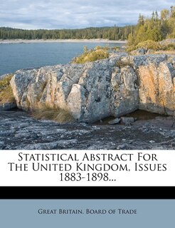 Couverture_Statistical Abstract For The United Kingdom, Issues 1883-1898...