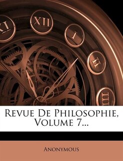 Revue De Philosophie, Volume 7... image number 0