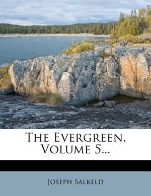 Front cover_The Evergreen, Volume 5...