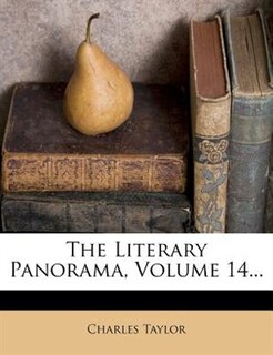 Front cover_The Literary Panorama, Volume 14...